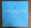 New England in Early Printed Maps 1513 to 1800