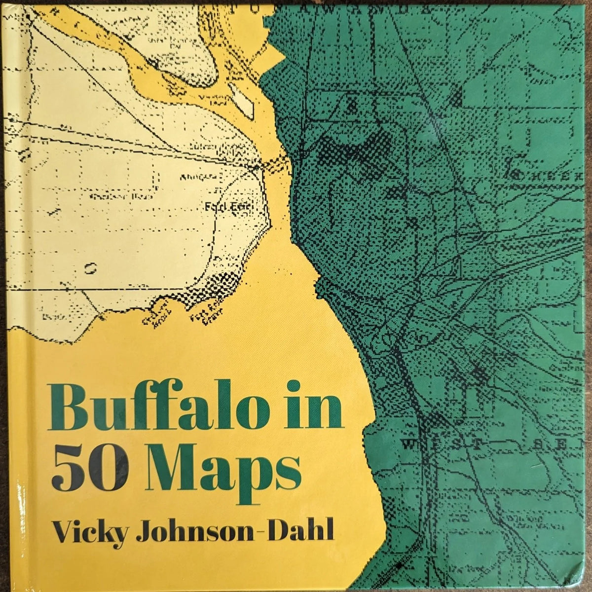 Buffalo in Fifty Maps by Vicky Johnson Dahl