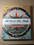 All Over the Map by Betsy Mason and Greg Miller
