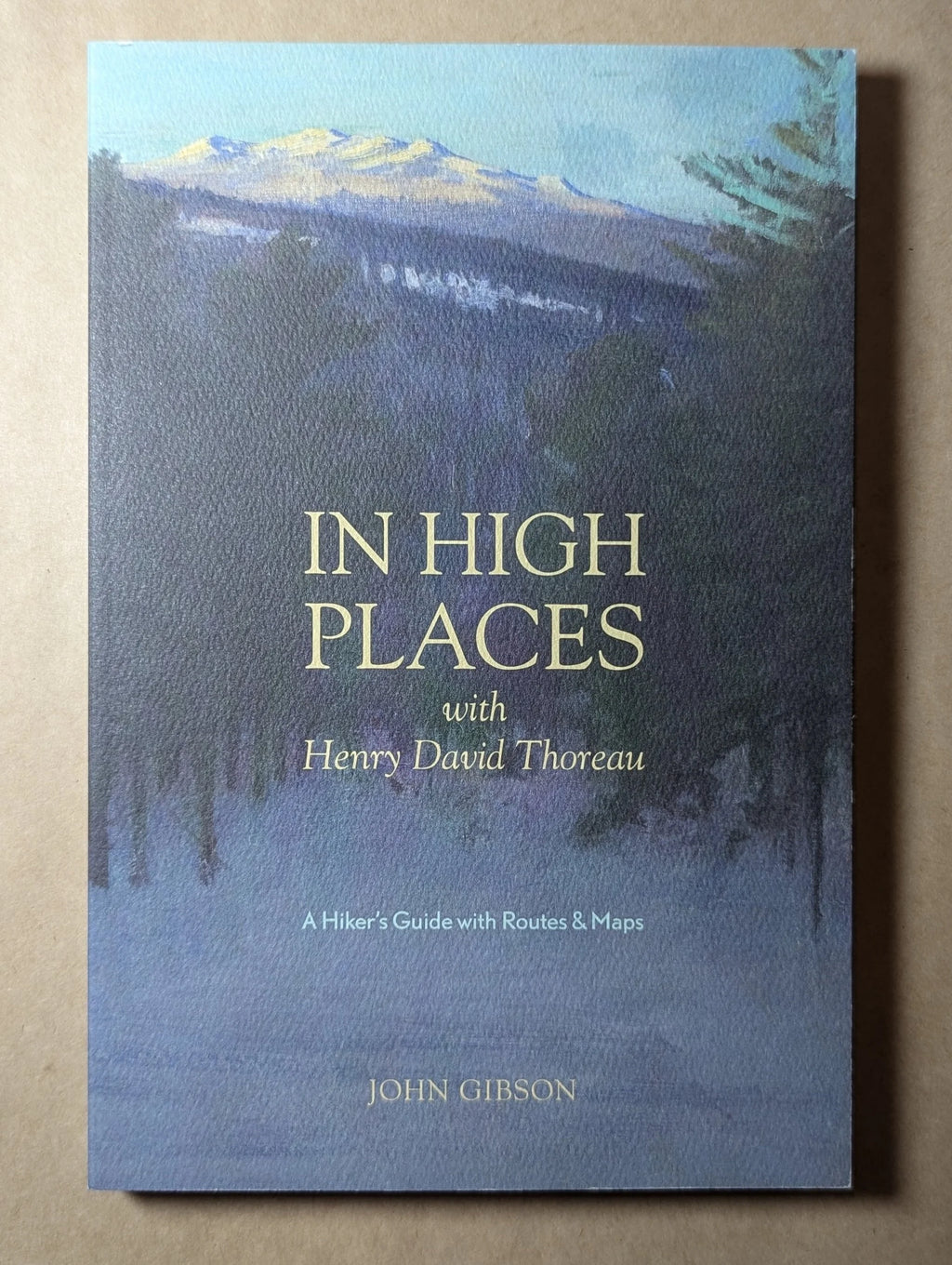In High Places with Henry David Thoreau