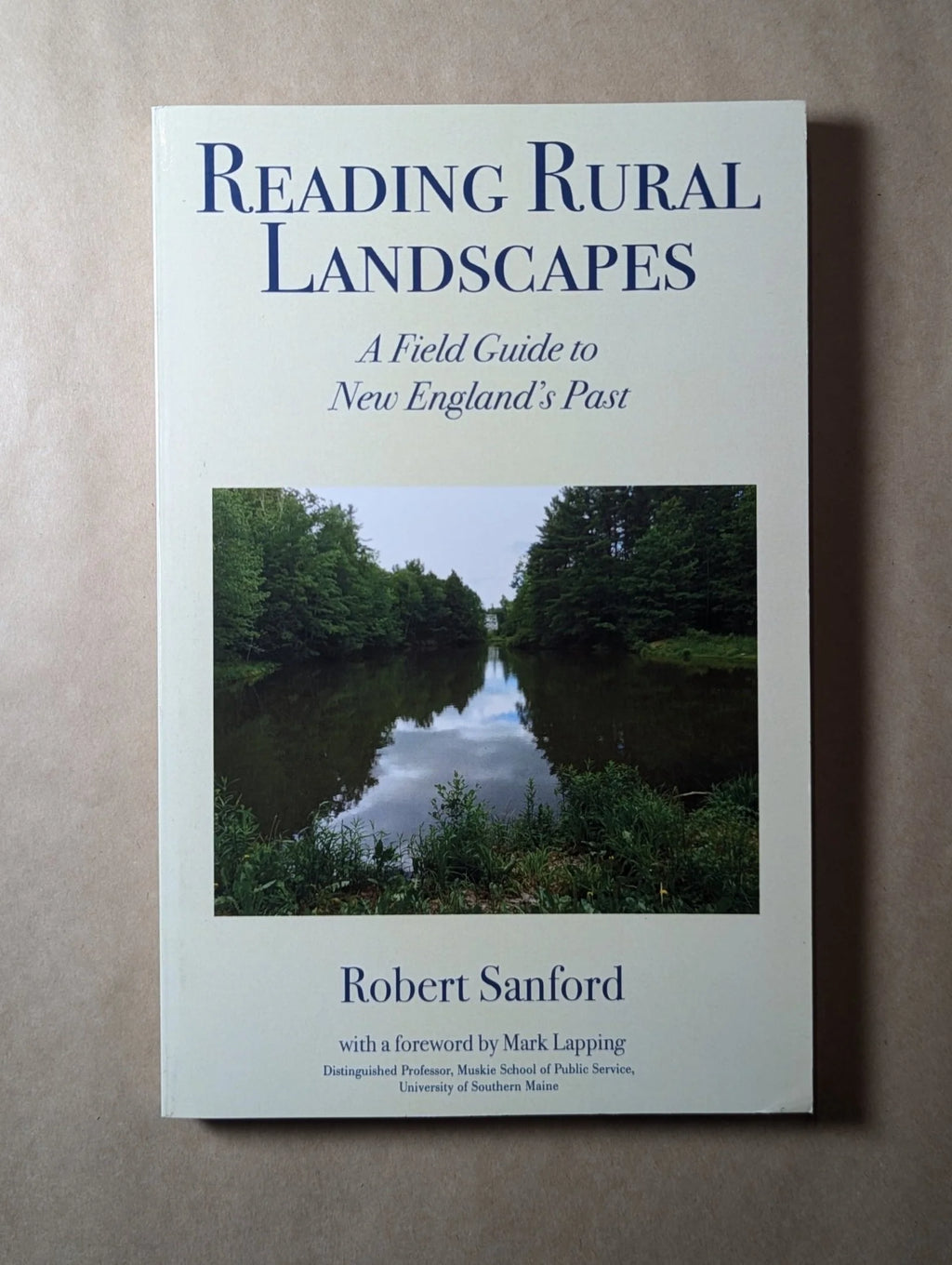 Reading Rural Landscapes by Robert Sanford