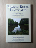Reading Rural Landscapes by Robert Sanford