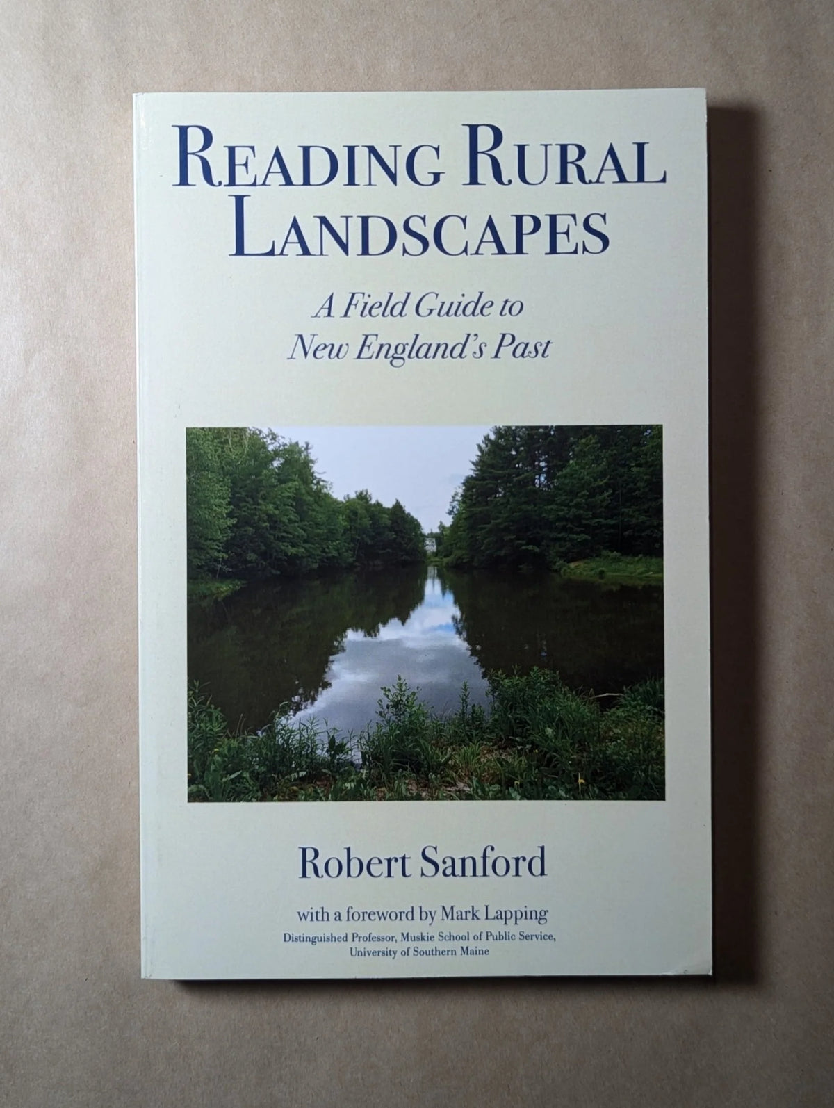 Reading Rural Landscapes by Robert Sanford