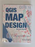 QGIS Map Design by Anita Graser and Gretchen Peterson