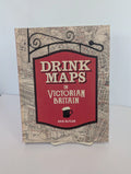 Drink Maps in Victorian Britain by Kris Butler