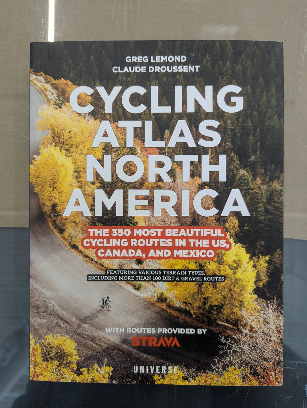 Cycling Atlas North America by Greg Lemond and Claude Droussent