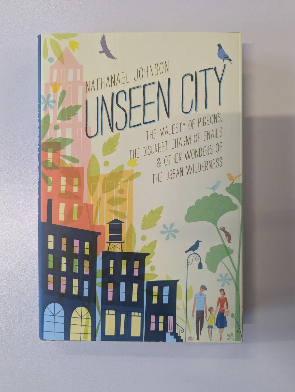 Unseen City by Nathanael Johnson